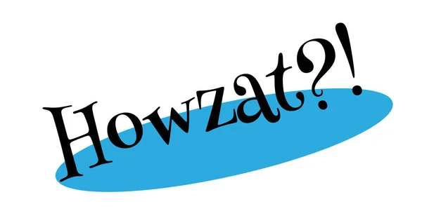 Howzat-Stempel — Stockvektor