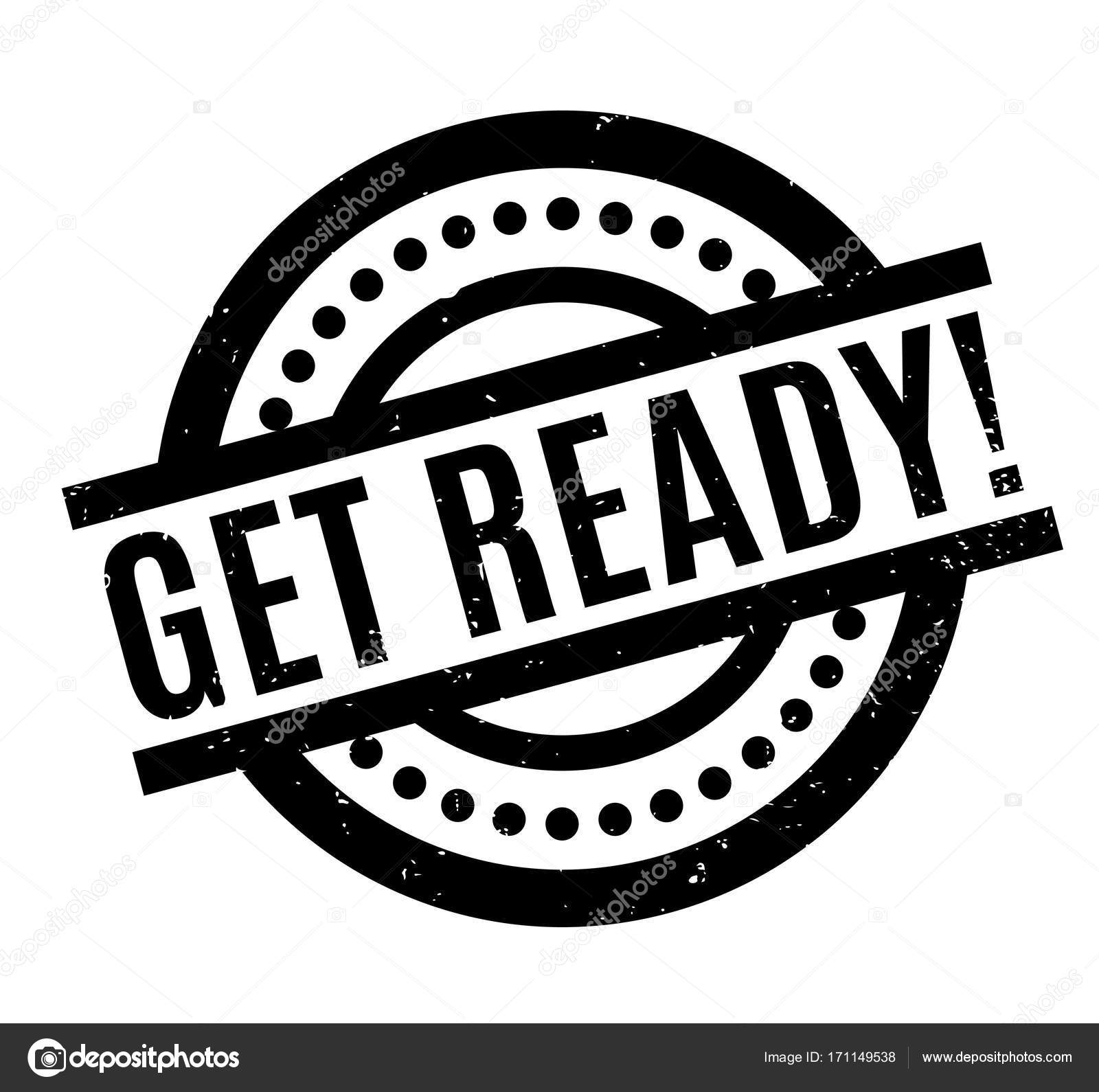Get Ready Vector Art Stock Images Depositphotos