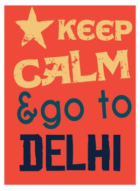 Delhi poster için sakin ve git devam