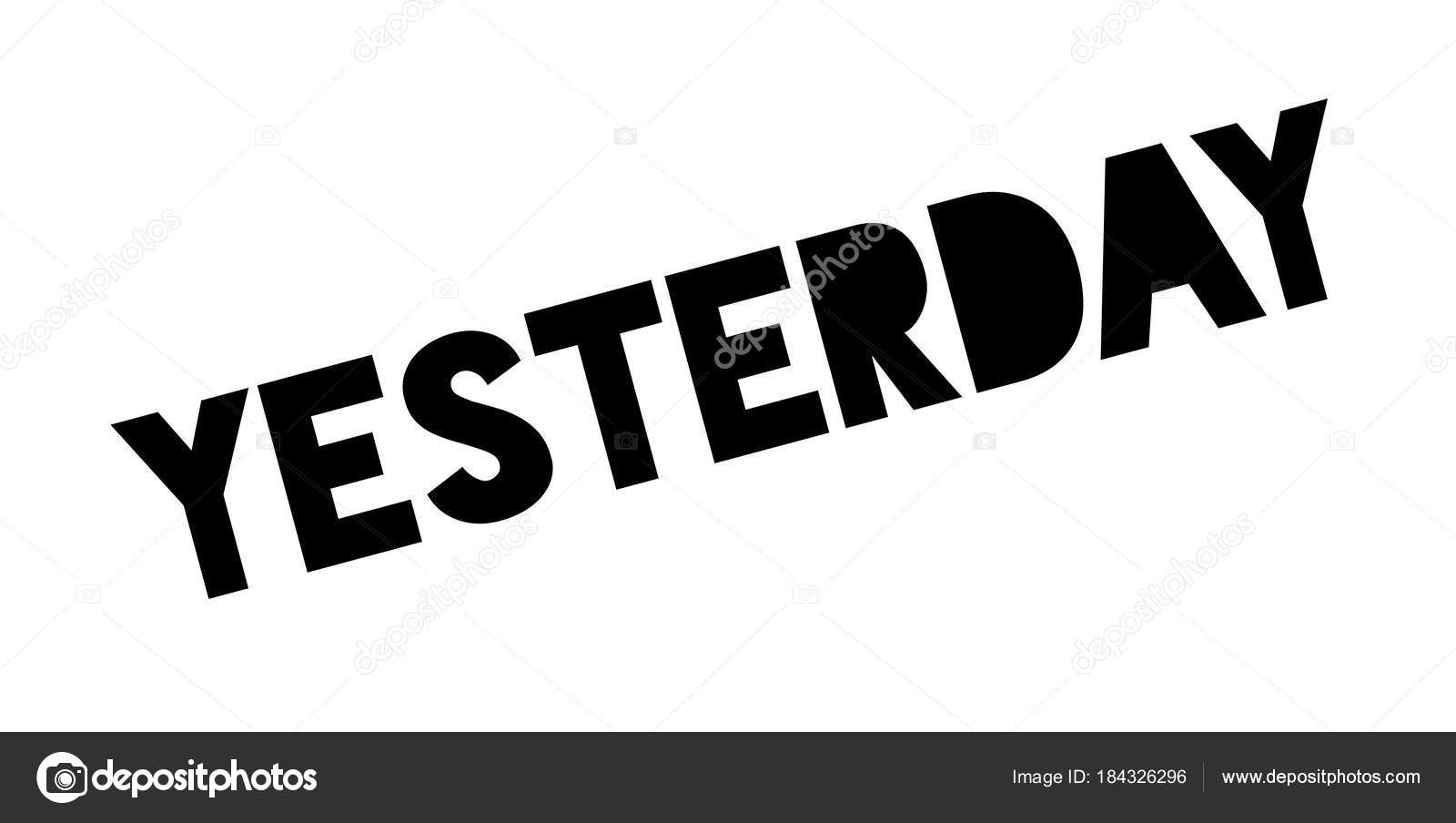 Yesterday rubber stamp — Stock Vector © lkeskinen0 #184326296