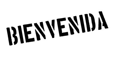 Bienvenida rubber stamp