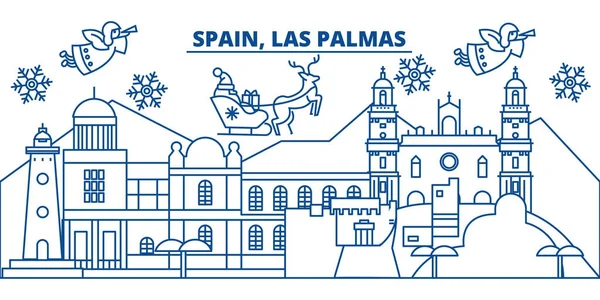 Spanien, Las Palmas Winter City Skyline. Frohe Weihnachten, frohes neues Jahr geschmücktes Banner mit Weihnachtsmann claus.winter Grußlinie card.flat, outline vector.linear Christmas Snow Illustration — Stockvektor