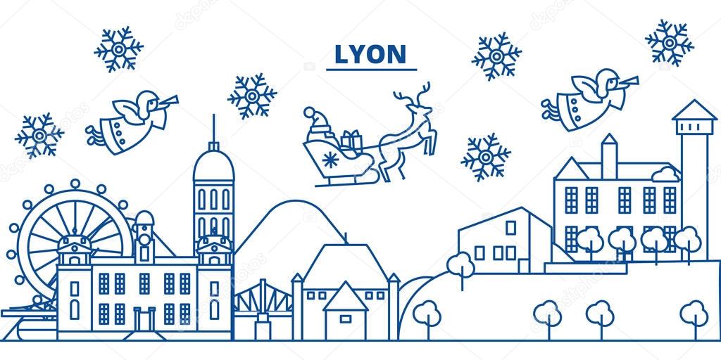 France, Lyon winter city skyline. Merry Christmas, Happy New Year decorated banner with Santa Claus.Winter greeting line card.Flat, outline vector.Linear christmas snow illustration