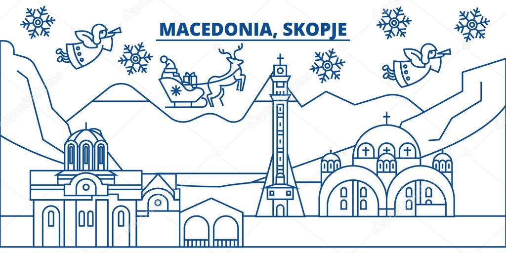 Macedonia, Skopje winter city skyline. Merry Christmas, Happy New Year decorated banner with Santa Claus.Winter greeting line card.Flat, outline vector.Linear christmas snow illustration
