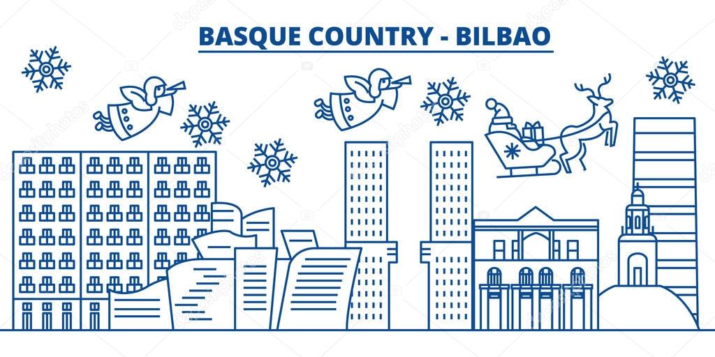 Spain, Bilbao, Basque Country winter city skyline. Merry Christmas, Happy New Year decorated banner with Santa Claus.Winter greeting line card.Flat, outline vector.Linear christmas snow illustration