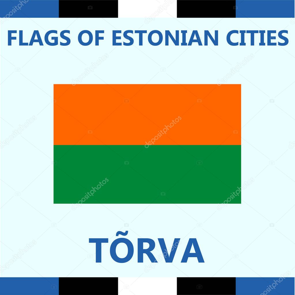 Flag of Estonian city Torva