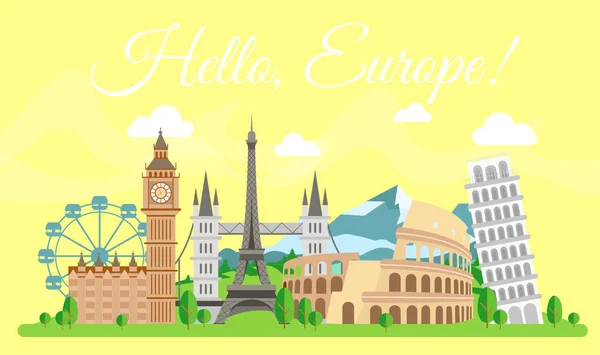 Vectorillustratie van reizen concept. Hallo Europa, welkom. Wereldwijd reizen. Meest bekende Europese historische gebouwen samen in platte cartoon stijl. — Stockvector