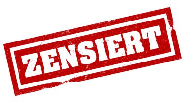 Sansürün Almancası Zensiert 'in sözcüğüyle damgalanmış pis kırmızı kauçuk damga.
