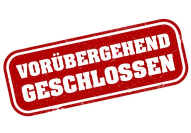 kırmızı grungy Vorubergehend Geschlossen kauçuk damgası