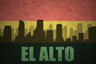 Özet metin El Alto, vintage Bolivya bayrağı ile şehir silüeti
