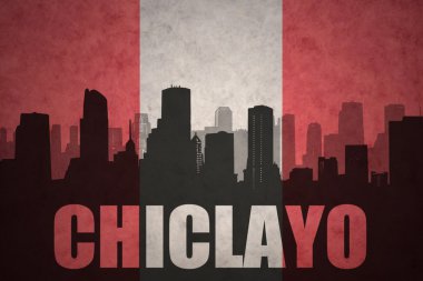 Özet metin Chiclayo Vintage ile şehir silüeti Perulu bayrak