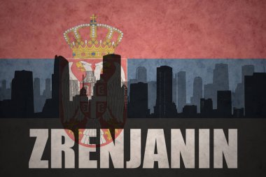 Özet metni Zrenjanin vintage Sırp bayrağı ile şehir silüeti