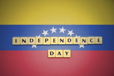 metin Bağımsızlık Günü'nde venezuela ulusal bayrak harflerle.