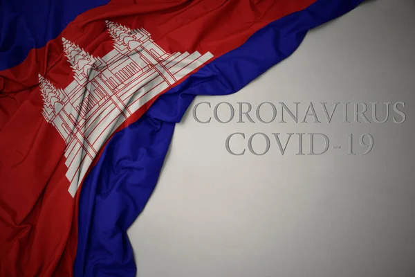 Waving Colorful National Flag Cambodia Gray Background Text Coronavirus Covid — Stock Photo, Image
