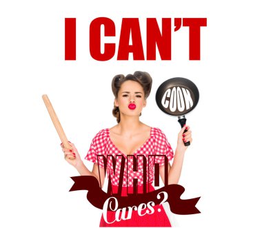 stylish woman in retro clothing holding rolling pin and frying pan with I CAN`T COOK, WHO CARES? lettering isolated on white clipart