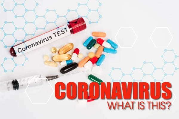 Colorful Pills Sample Coronavirus Test Syringe Coronavirus What Lettering White — Stock Photo, Image