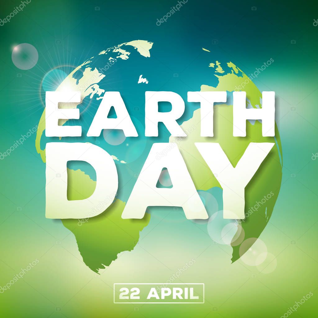 Earth Day illustration with planet and lettering. World map background on april 22 environment concept. Vector design for banner, poster or greeting card.
