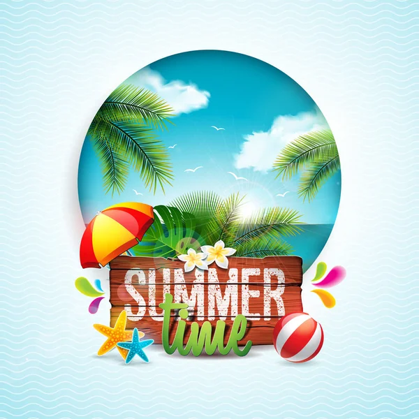 Vector Summer Time Holiday typographic illustration on vintage wood background. Tropical plants, flower, beach ball and sunshade with ocean landscape. Design template for banner, flyer, invitation — Stock Vector