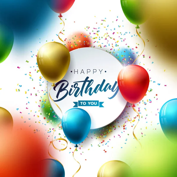 Happy Birthday Vector Design mit Luftballon, Typografie und fallendem Konfetti auf weißem Hintergrund. Illustration zur Geburtstagsfeier. Grußkarten oder Parteiplakate. — Stockvektor