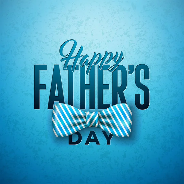 Happy Fathers Day Greeting Card Design with Sriped Bow Tie and Typography Letter on Blue Background. Vector Celebration Illustration for Dad. Template for Banner, Flyer, Invitation, Brochure, Poster.