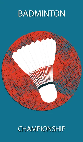 Mistrovství republiky v badmintonu. Kuželka - grunge prvek na tmavém pozadí - umění vektorové ilustrace. Sportovní plakát — Stockový vektor