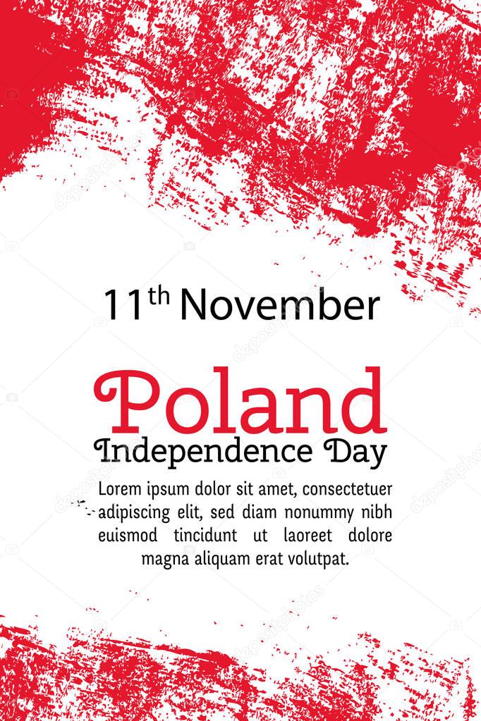 Vector illustration Poland Independence Day, Polish flag in trendy grunge style. 11 November design template for poster, banner, flayer, greeting,invitation card.Independence day card. National day