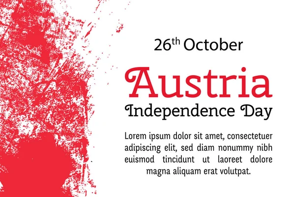 Vektorové ilustrace Rakousko den nezávislosti, rakouskou vlajkou v módní grunge stylu. 26. října Navrhněte šablonu pro banner, flayer, plakát, pozvánka pozdrav. Karta, Den nezávislosti. Národní den — Stockový vektor