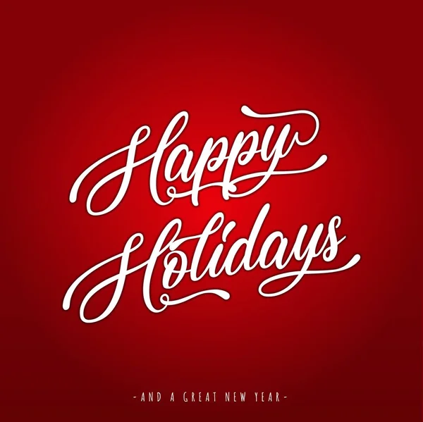 Happy Holidays belettering wenskaart — Stockvector