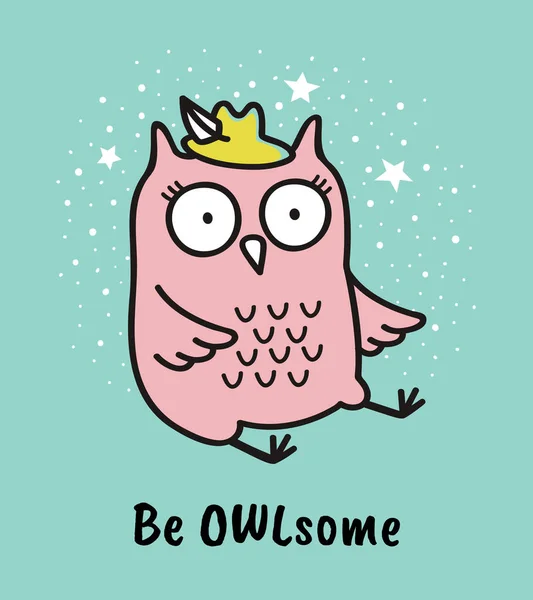 Schattig Hand Getekende Uil Met Citaat Worden Owlsome Wenskaart — Stockvector