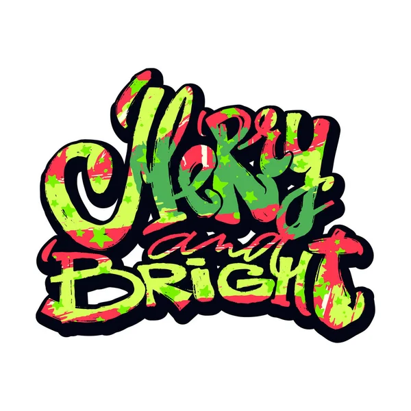 Merrry e luminoso mano lettering poster motivazione natalizia . — Vettoriale Stock
