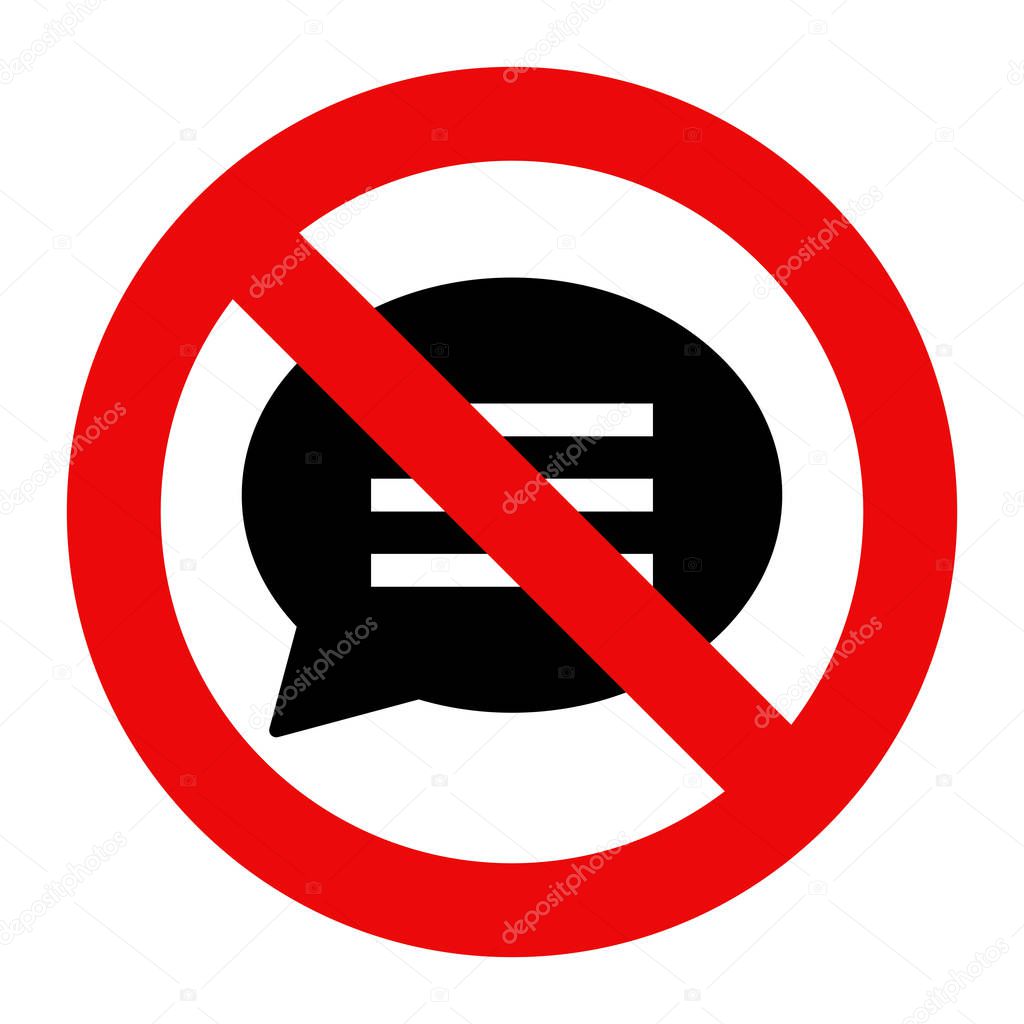 No talking sign. No speaking symbol