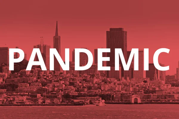 San Francisco California Bay Financial District Pandemic Concepted — 스톡 사진