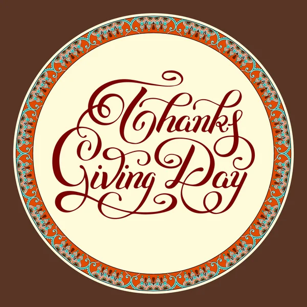 Thanks Giving Day handwritten lettering inscription for greeting — Stock vektor