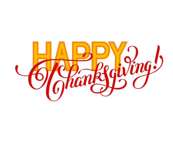 Happy Thanksgiving handwritten lettering inscription for greetin — Stock vektor