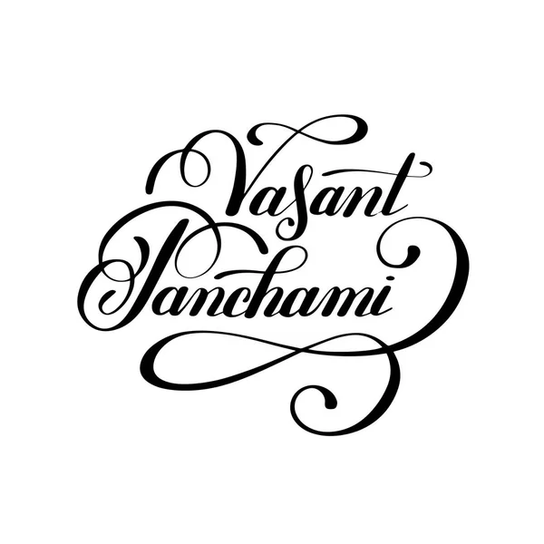 Vasant Panchami handgeschreven inkt belettering inscriptie — Stockvector