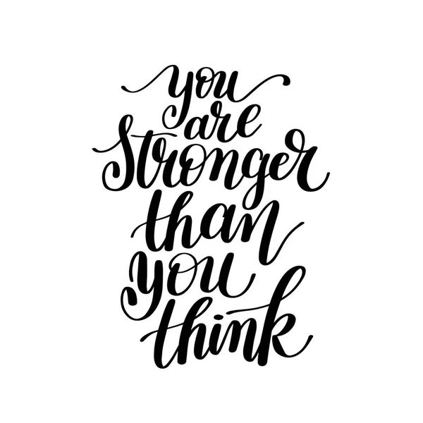 You Are Stronger Than You Think Vector Text Phrase Image — Stock Vector