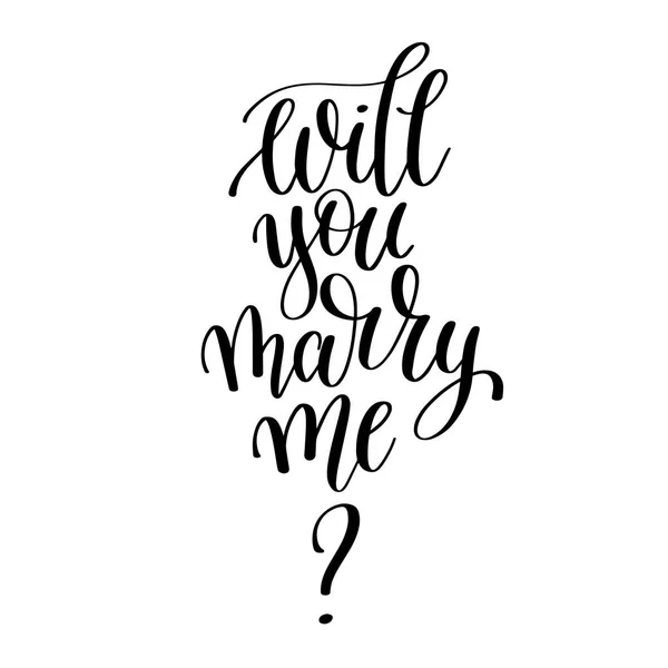 Will you marry me black and white hand written lettering phrase — Stock Vector