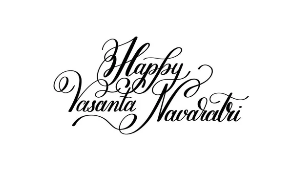 Happy Vasanta Navaratri rukou napsané písmem nápis v — Stockový vektor