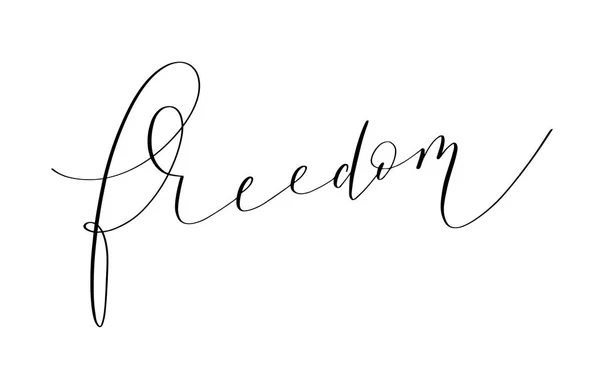 Freedom handwriting lettering inscription — Stock Vector