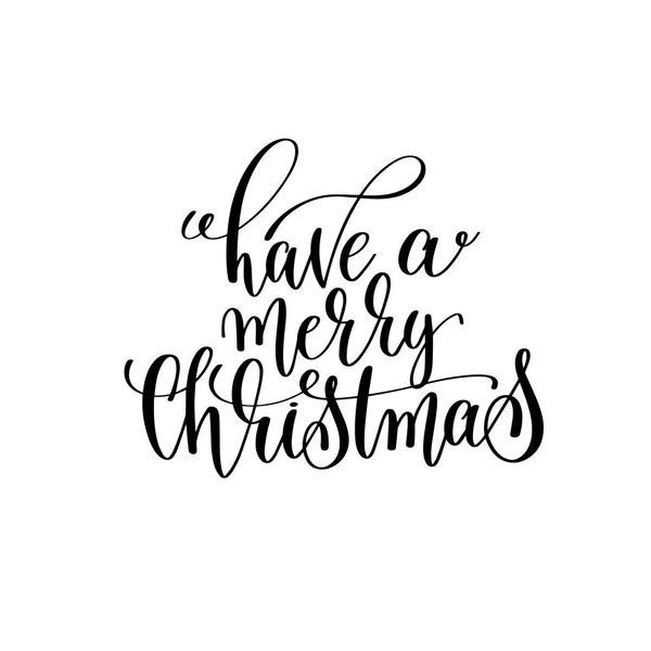 Ha en merry christmas hand lettering positiva citat — Stock vektor