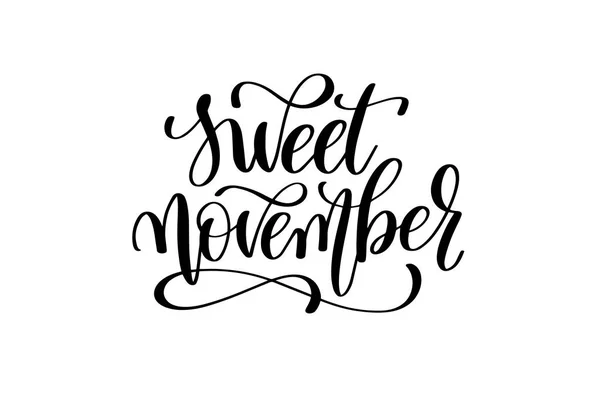 stock vector sweet november - hand written lettering inscription