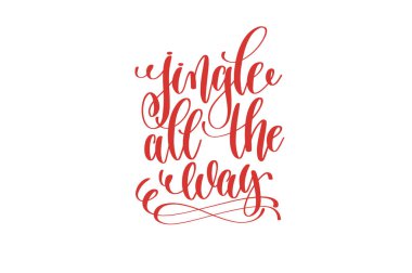 jingle all the way hand lettering holiday inscription to christm clipart