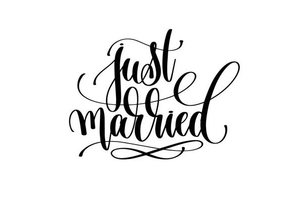 Just married hand lettering inscription positive quote — Stock Vector