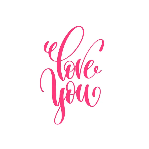 Love you - lettrage à la main citation d'amour pour la Saint-Valentin design — Image vectorielle