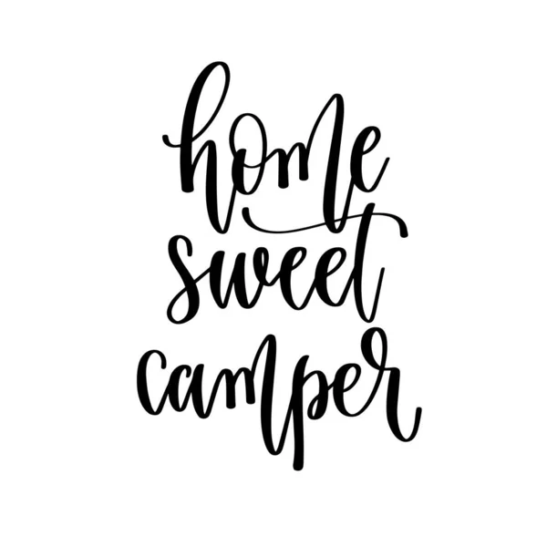 Home sweet camper - Reise-Schriftzug Inspiration Text, erkunden Motivation positives Zitat — Stockvektor
