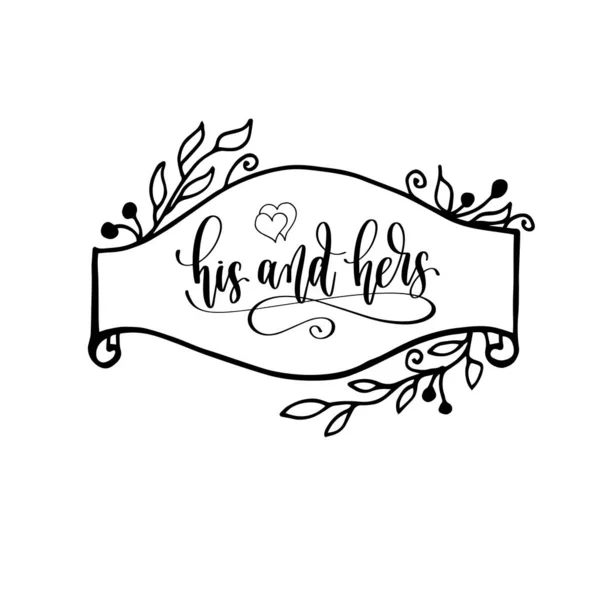 His And Hers Wedding Day Invitations Lettering Isolated On White Stock  Illustration - Download Image Now - iStock