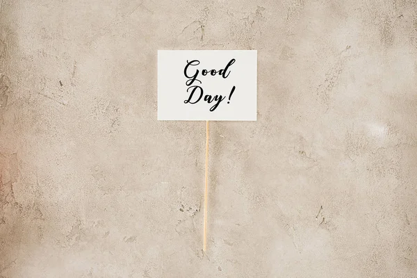 Вид Сверху Надпись Хороший День Бетонной Поверхности — стоковое фото