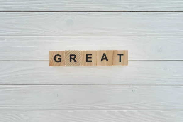 Top View Great Inscription Made Blocks White Wooden Tabletop — Stock Photo, Image