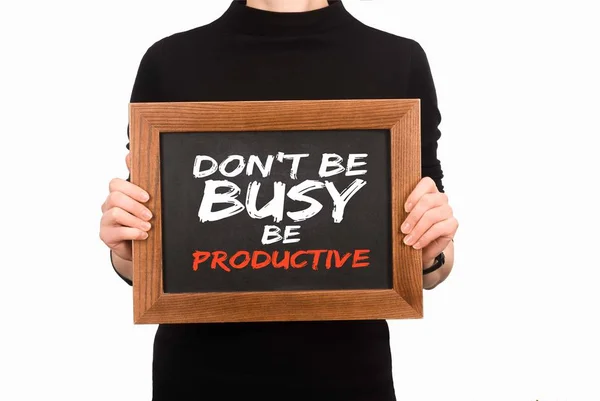 Cropped Image Woman Holding Wooden Board Inscription Dont Busy Productive — Stock Photo, Image