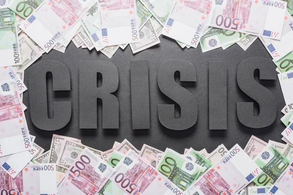 Top View Word Crisis Frame Dollar Euro Banknotes Black Background — Stock Photo, Image